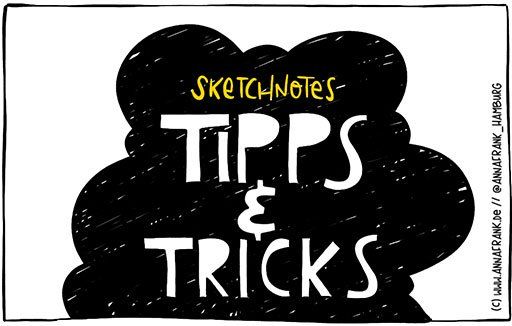 Sketchnotes: 6 Tipps und Tricks