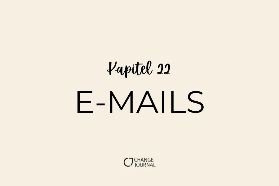 E-Mails Kapitel 22 Change Journal